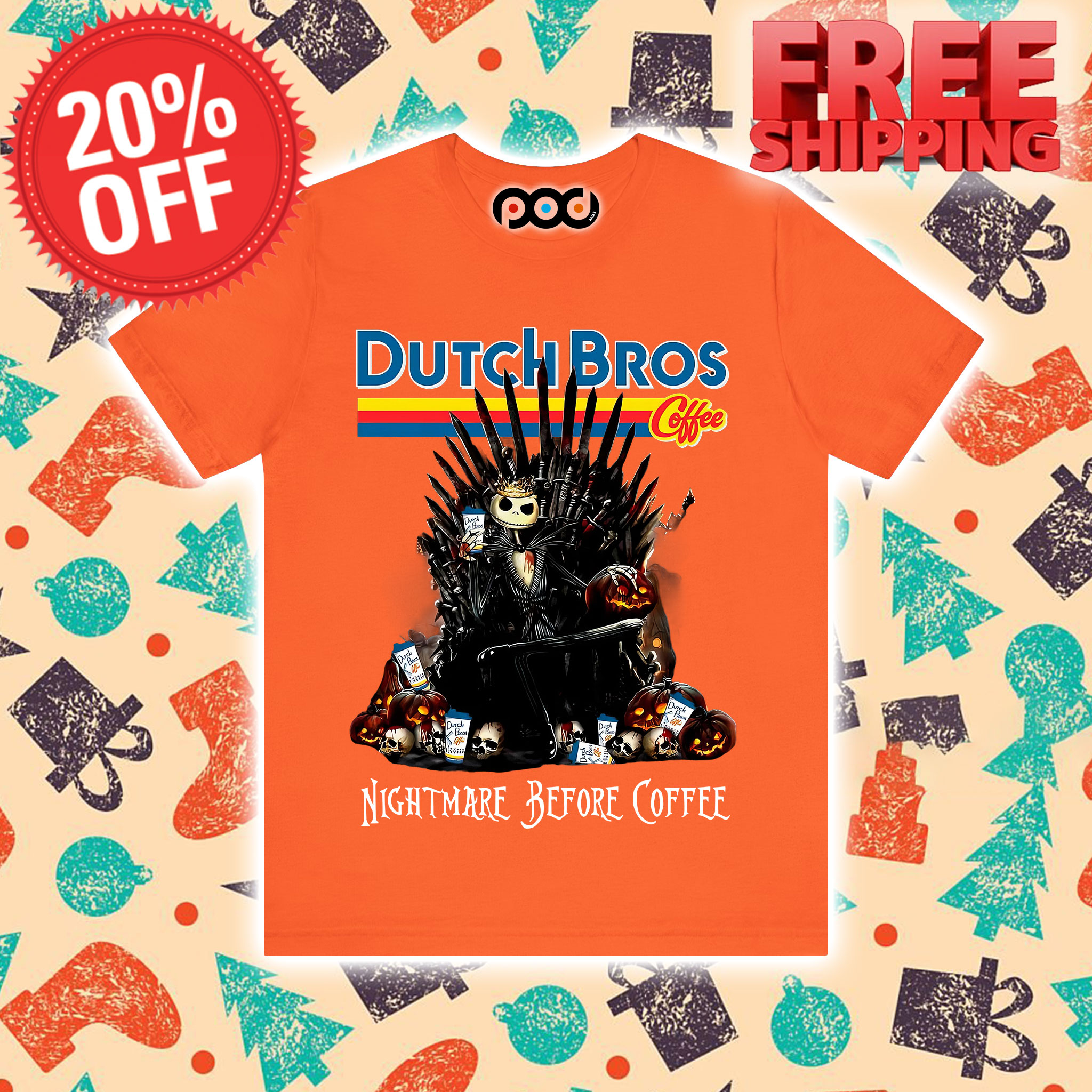 Gear Up with Unique Shirts for Every Occasion! 8 Jack Skellington Dutch Bros Coffee Nightmare Before Coffee Shirt