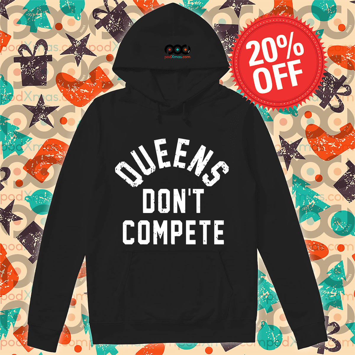 Queens Don't Compete Hoodie