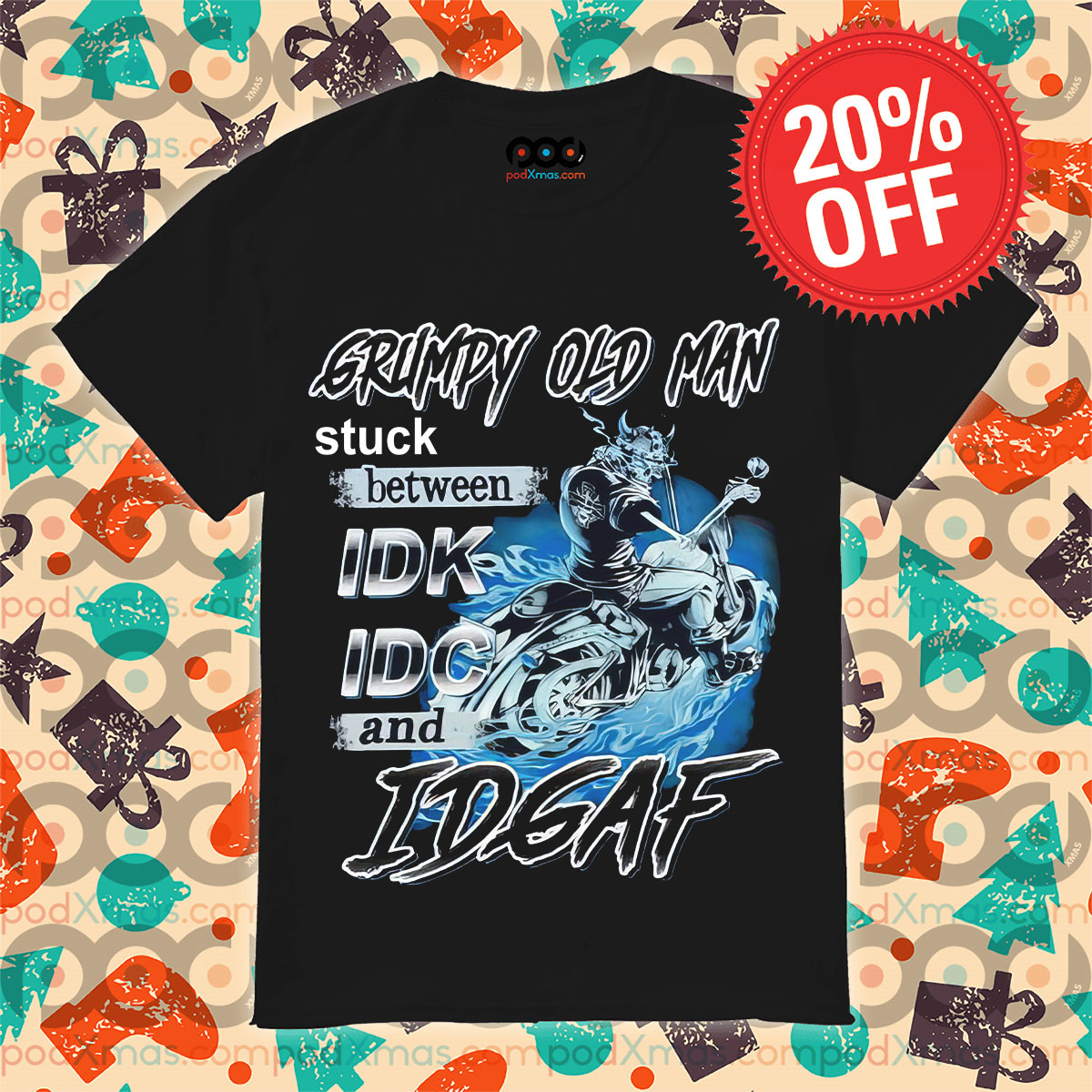 Grumpy Old Man Stuck Between IDK IDC And IDGAF 2024 Shirt