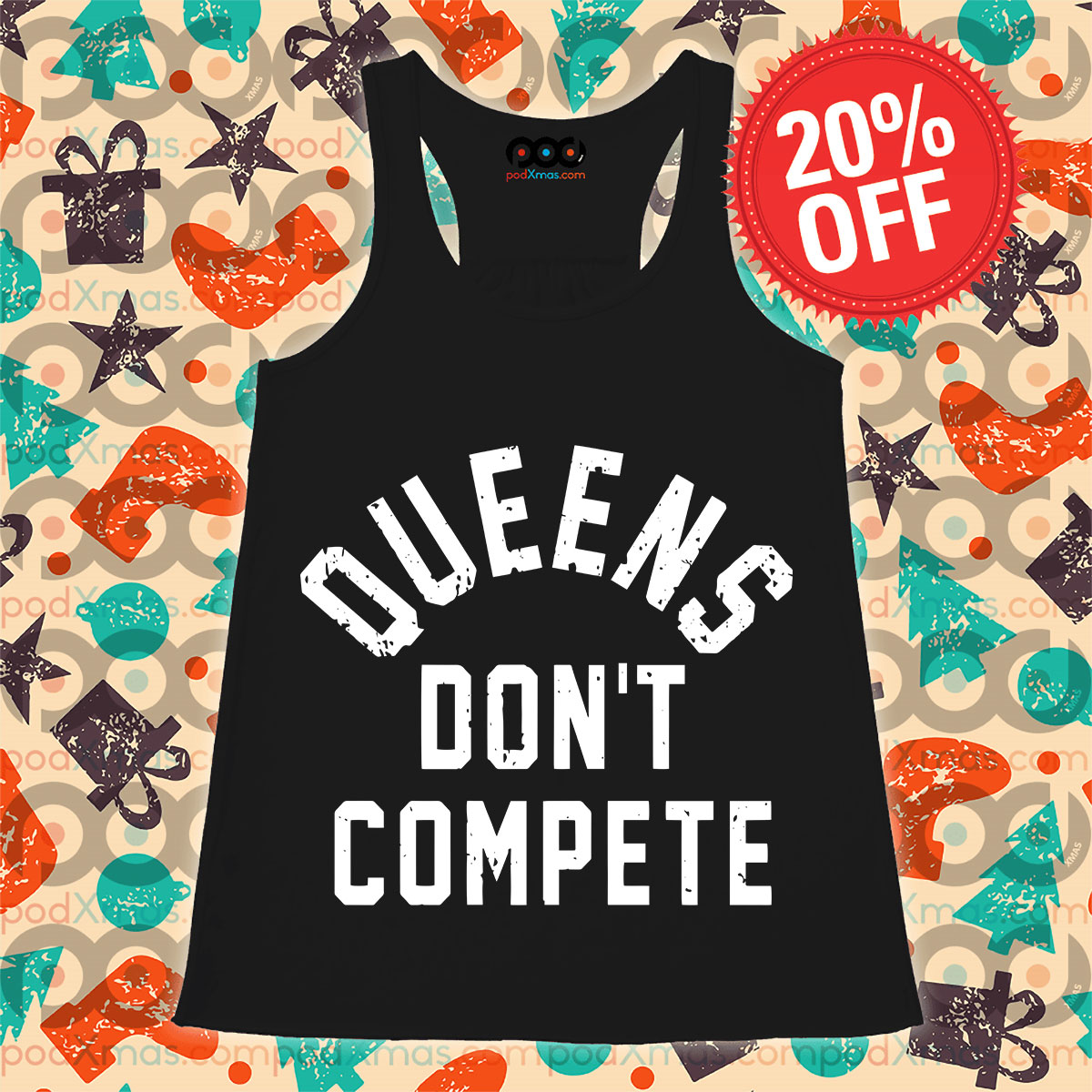 Queens Don't Compete Tank Top