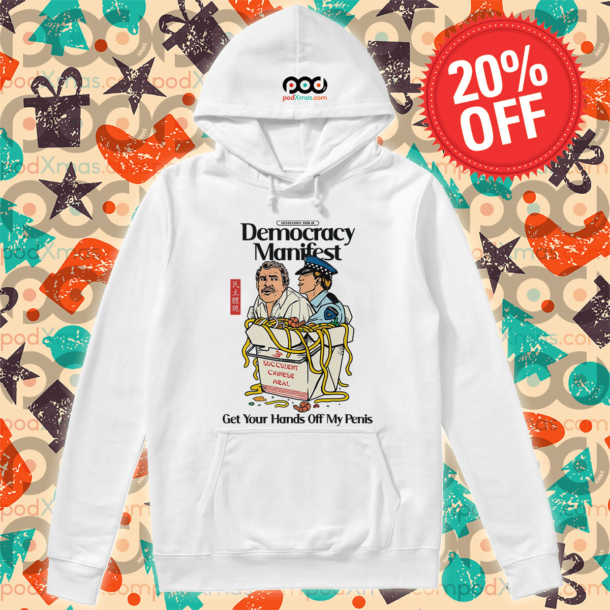 Democracy Manifest Get Your Hands Off My Penis Shirt 12 Democracy Manifest Get Your Hands Off My Penis Hoodie