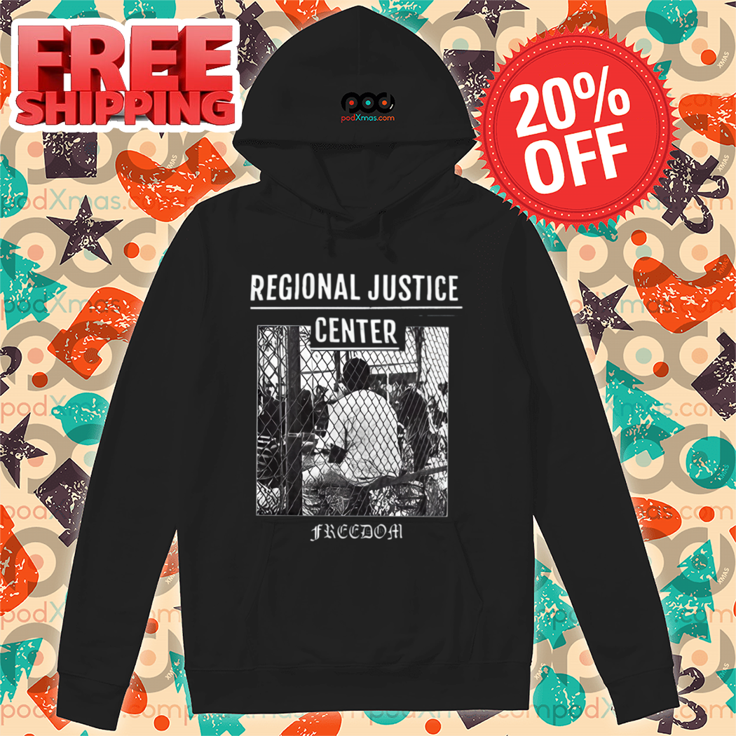 Regional Justice Center Freedom Shirt Regional Justice Center Freedom Shirt