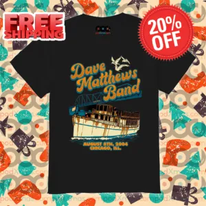 Ship Dave Matthews Band August 8th 2024 Chicago Shirt