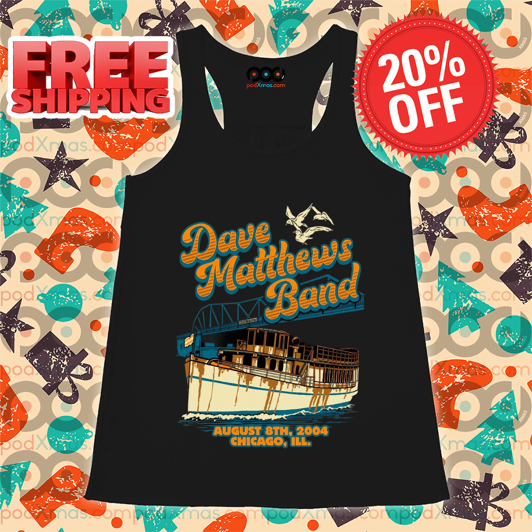 Ship Dave Matthews Band August 8th 2024 Chicago Shirt Ship Dave Matthews Band August 8th 2024 Chicago Shirt
