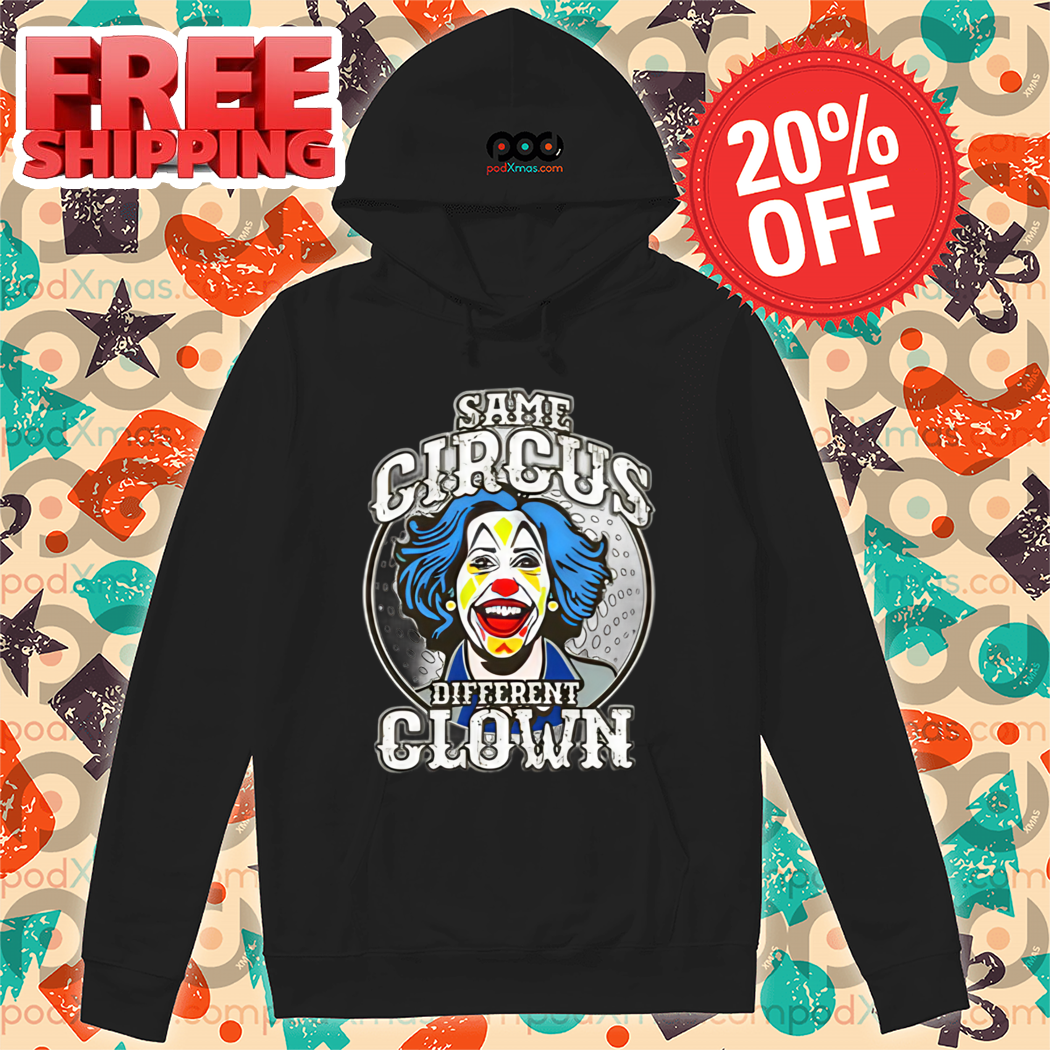 Same Circus Different Clown 2024 Shirt
