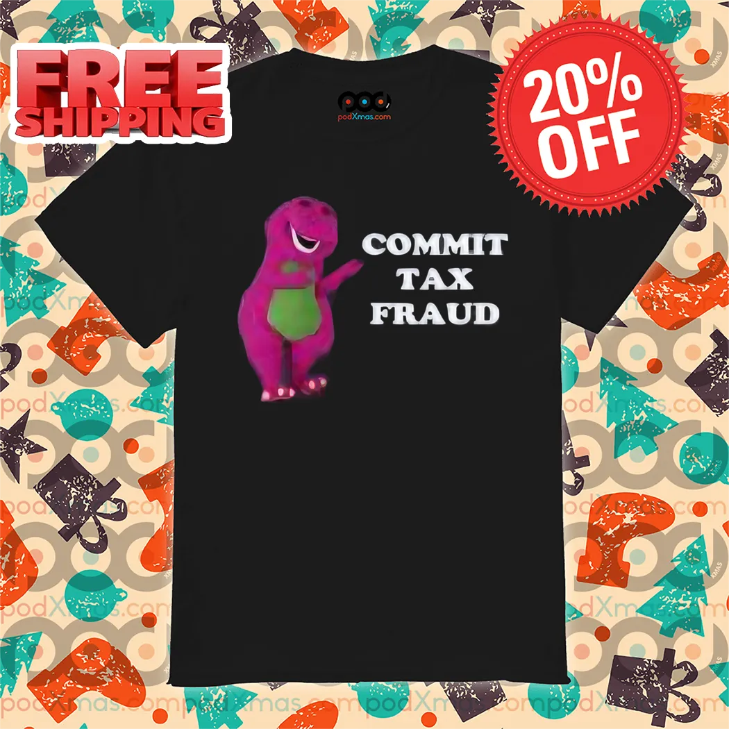 Pink Dinosaur Commit Tax Fraud Shirt