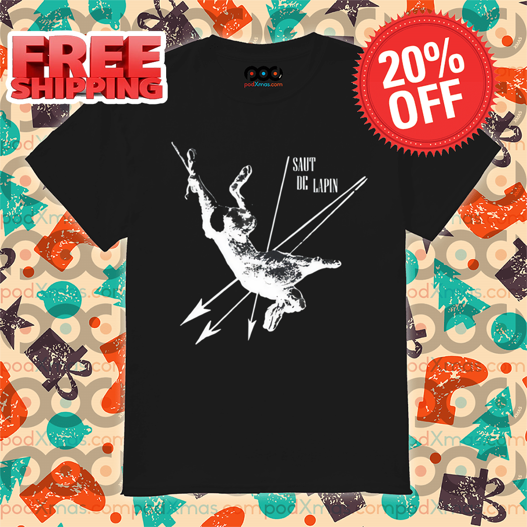 Saut De Lapin Shirt
