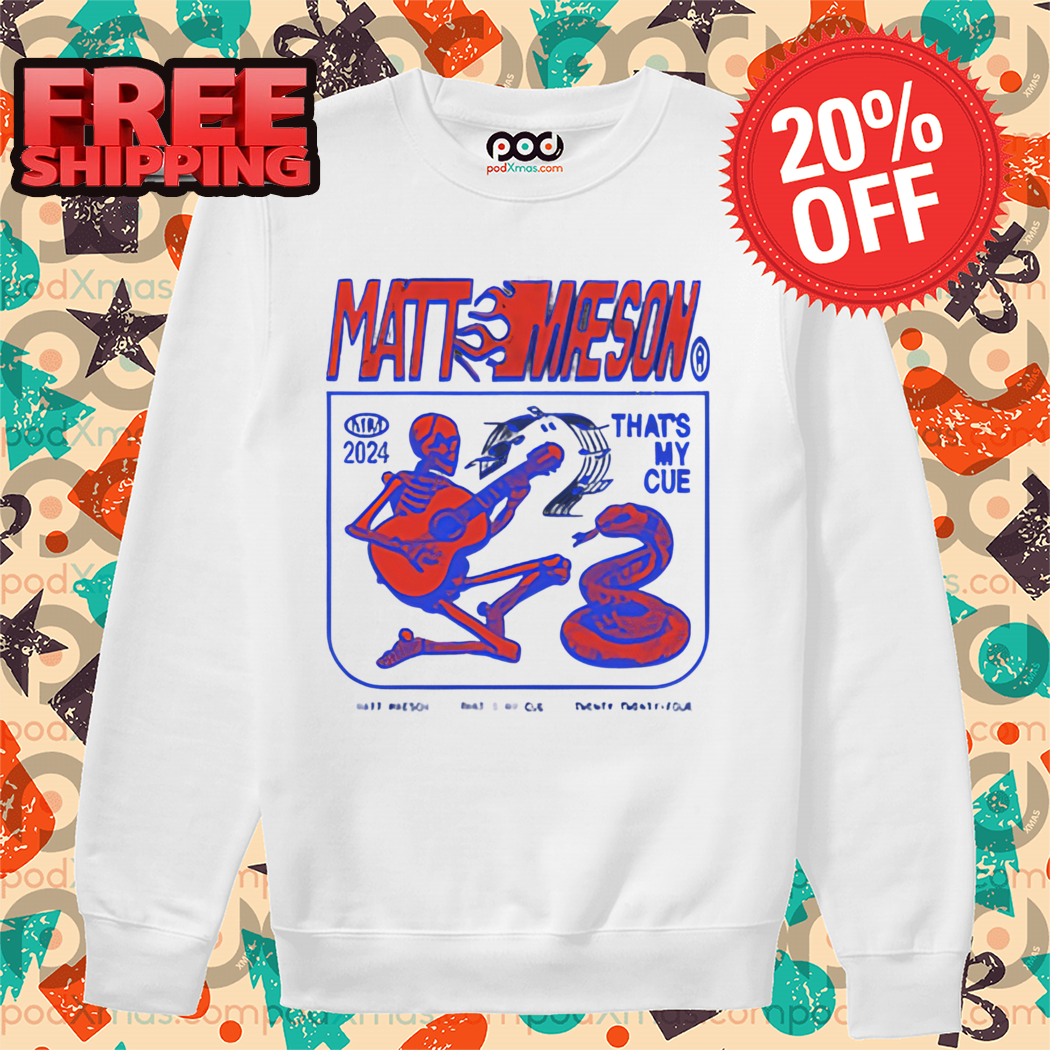 Skeleton Guitar Matt Maeson That's My Cue Shirt Skeleton Guitar Matt Maeson That's My Cue Shirt