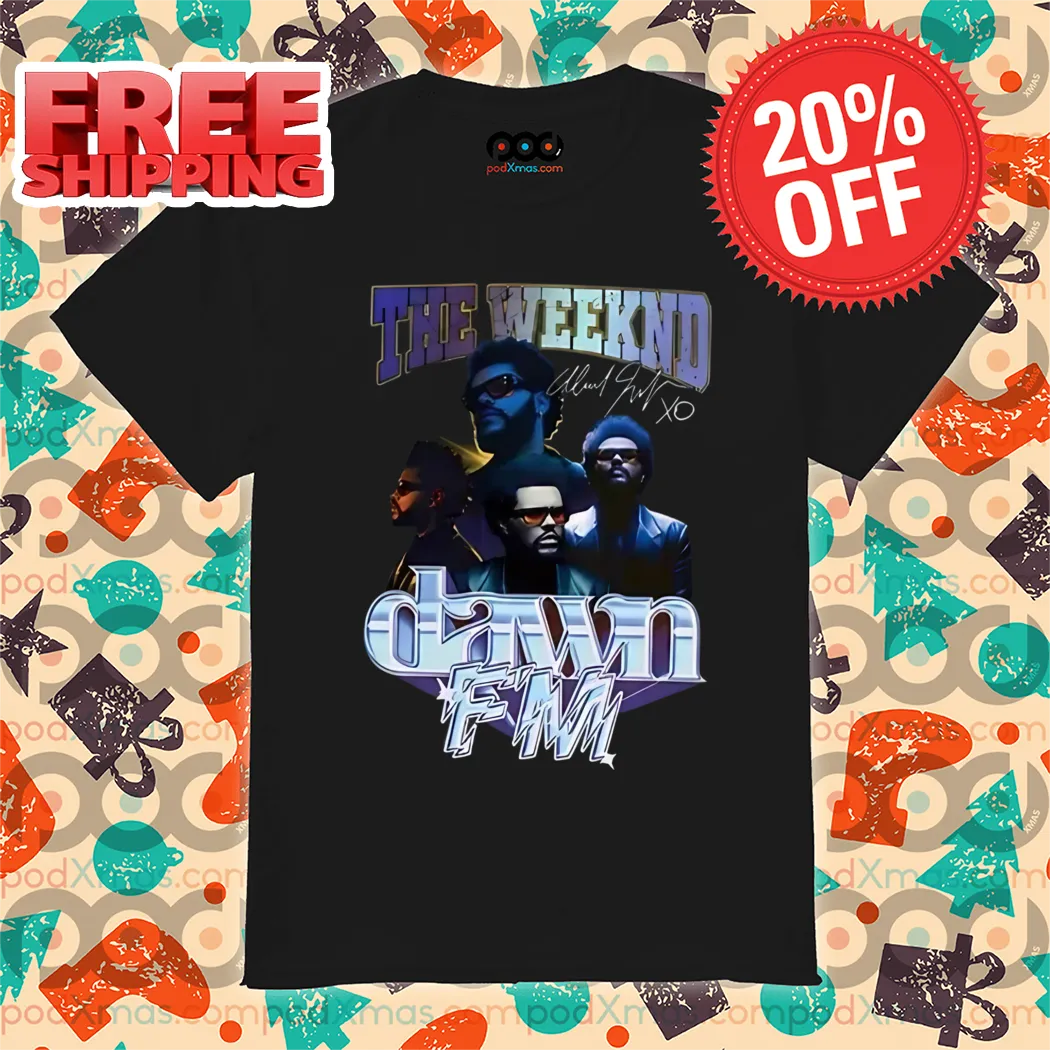 The Weeknd Dawn FM 2024 Shirt