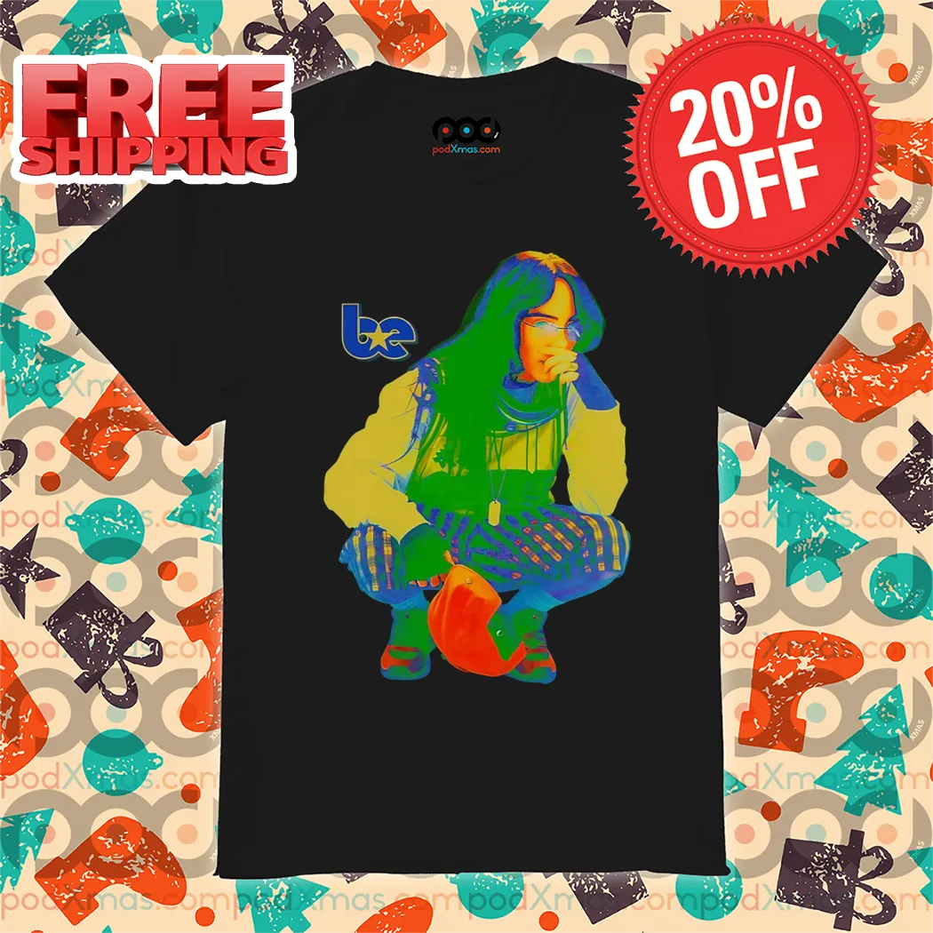 Billie Eilish Olympics Be 2024 Shirt