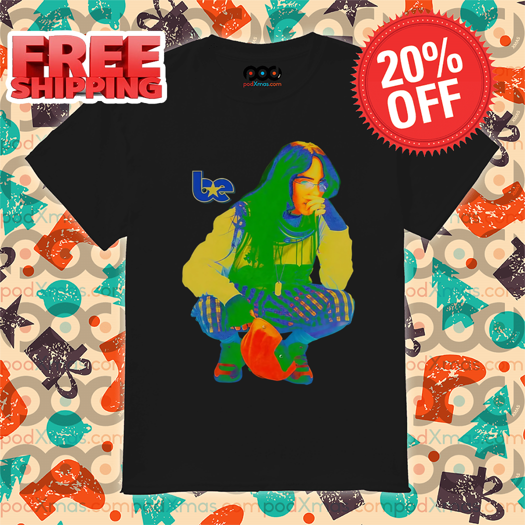 Billie Eilish Olympics Be 2024 Shirt