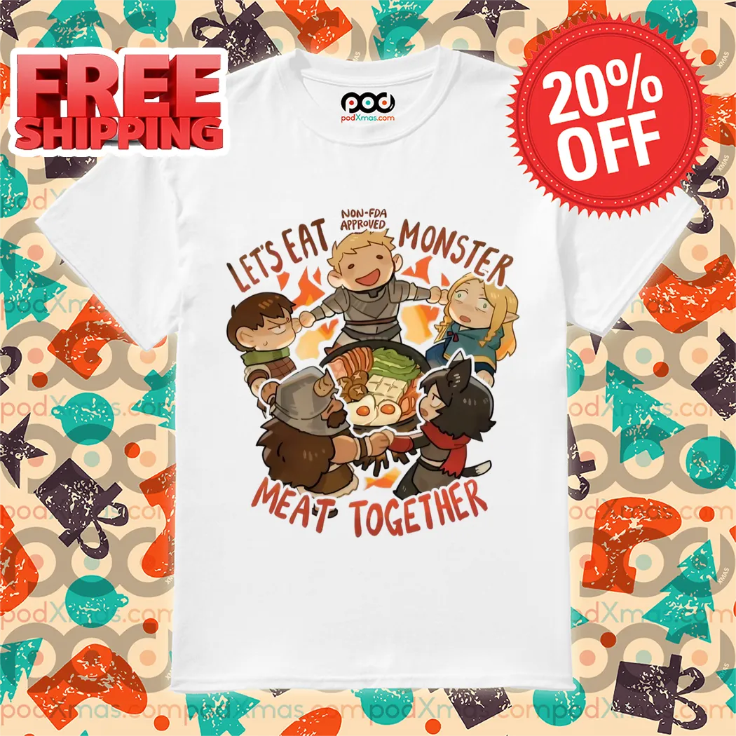 Dungeon Meshi Let’s Eat Monster Meat Together 2024 Shirt
