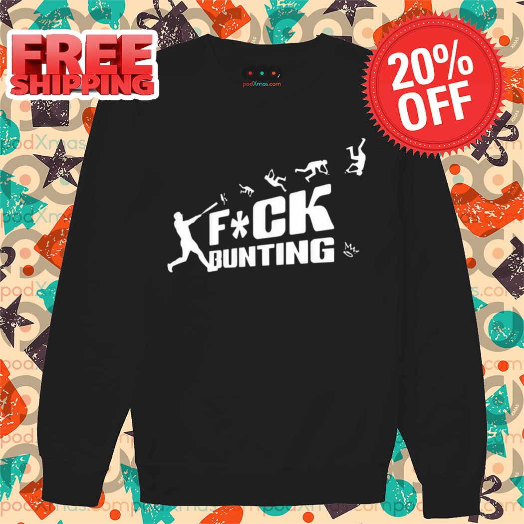 Baseball Fuck Bunting Shirt