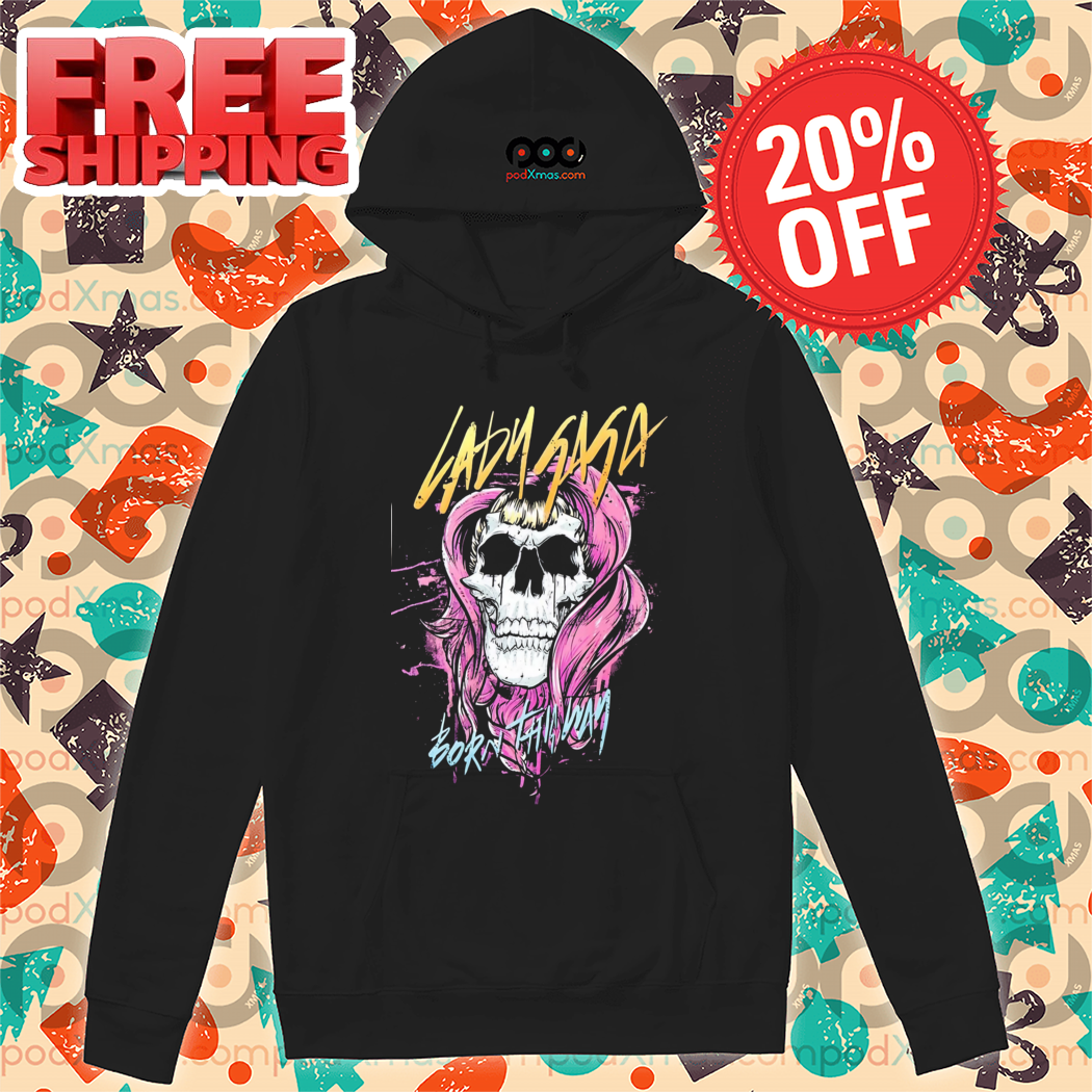 Skull Lady Gaga Born This Way Vintage 2024 Shirt
