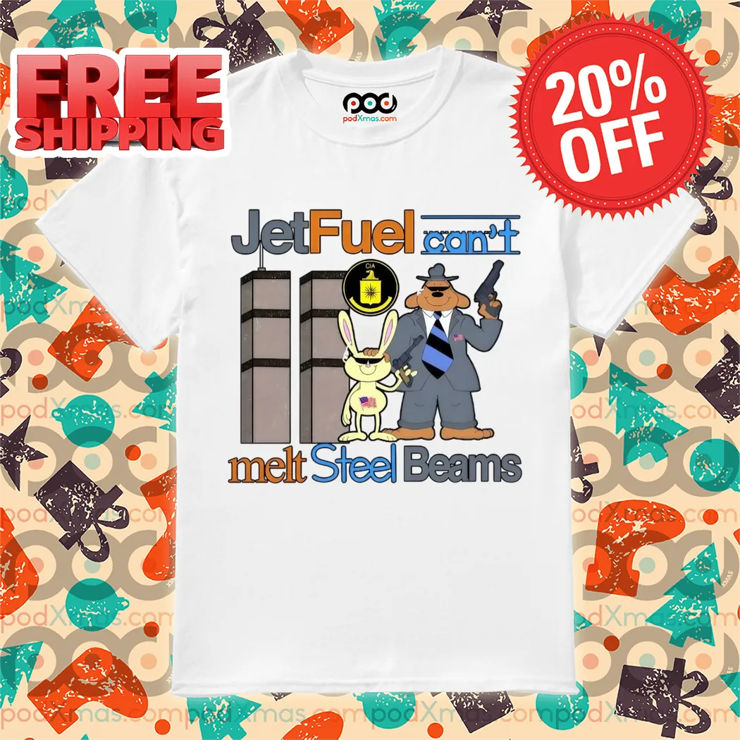 Jetfuel Can’t Melt Steel Beams Shirt
