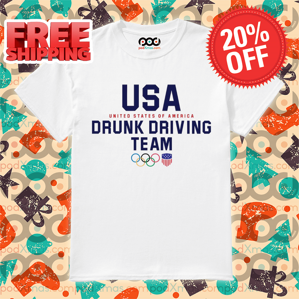 Usa Olympic Drunk Driving Team Shirt