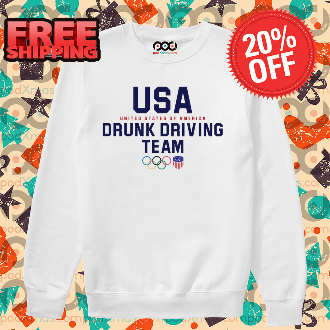 Usa Olympic Drunk Driving Team Shirt