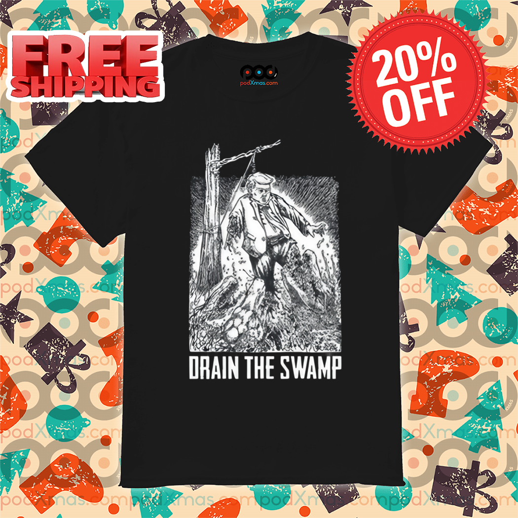 Donald Trump Drain The Swamp 2024 Shirt