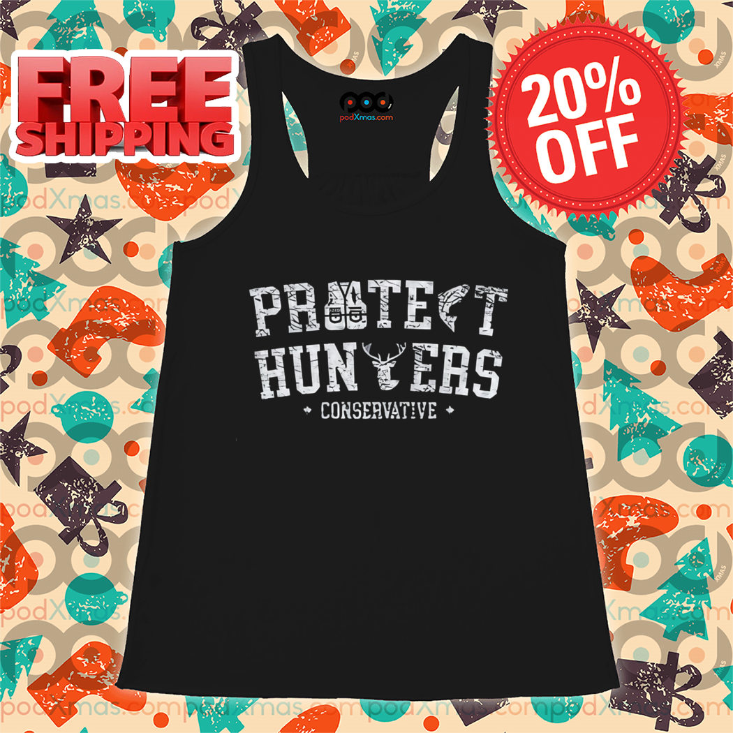 Protect Hunters Conservative 2024 Vintage Shirt