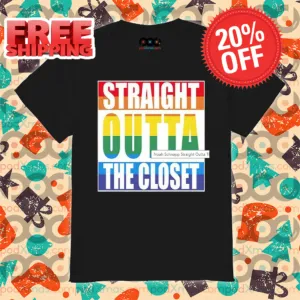 LGBTQ Straight Outta The Closet 2024 Shirt