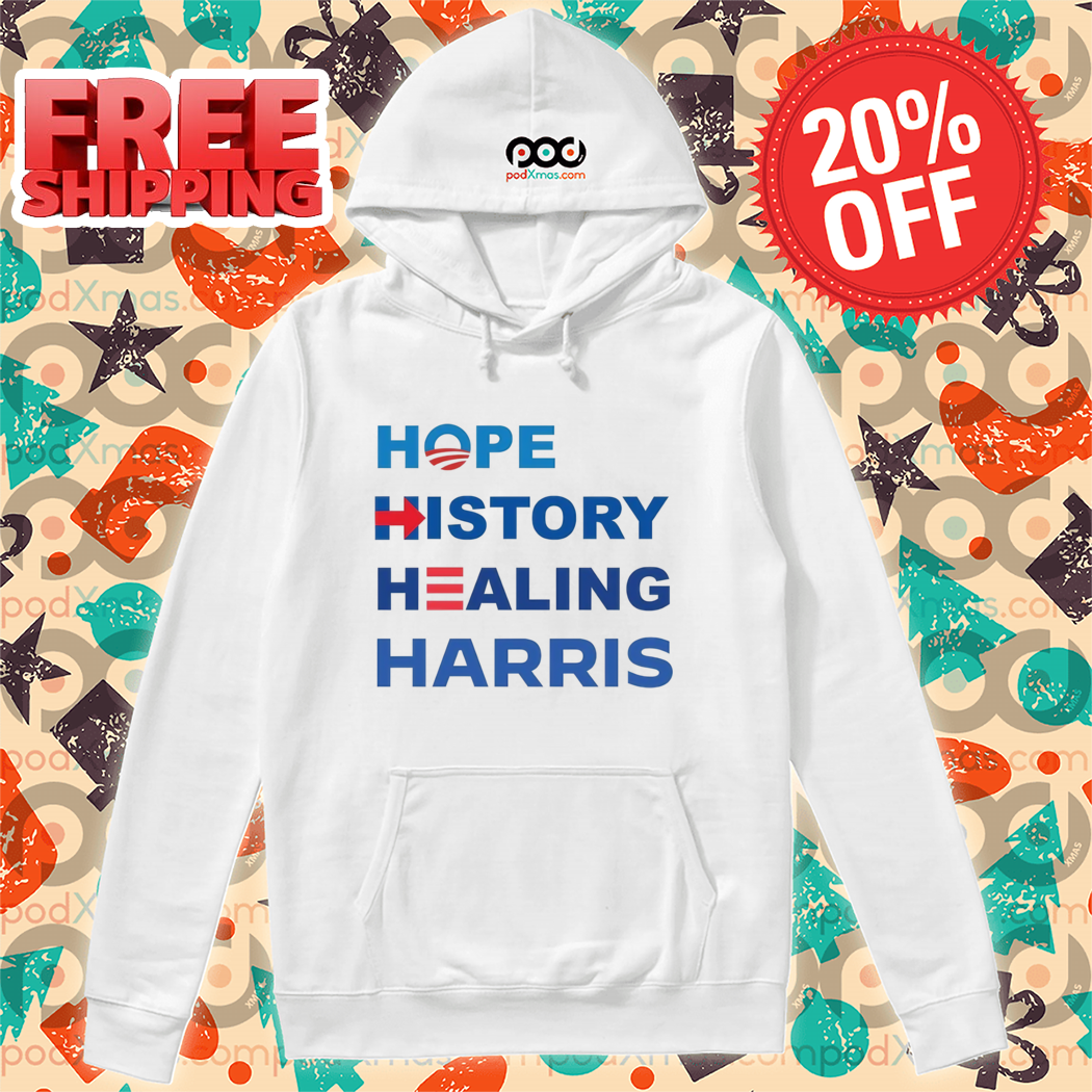 Hope History Healing Harris 2024 Shirt