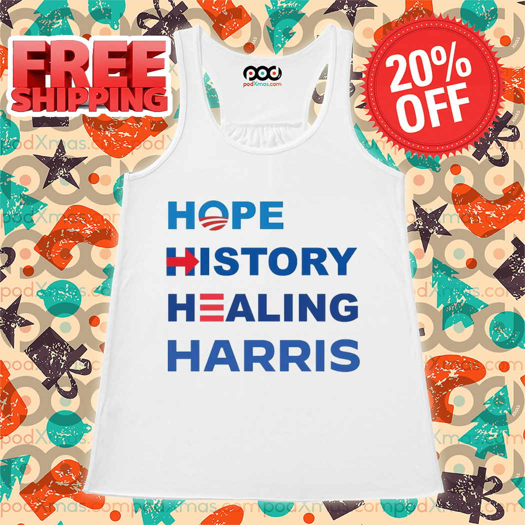 Hope History Healing Harris 2024 Shirt