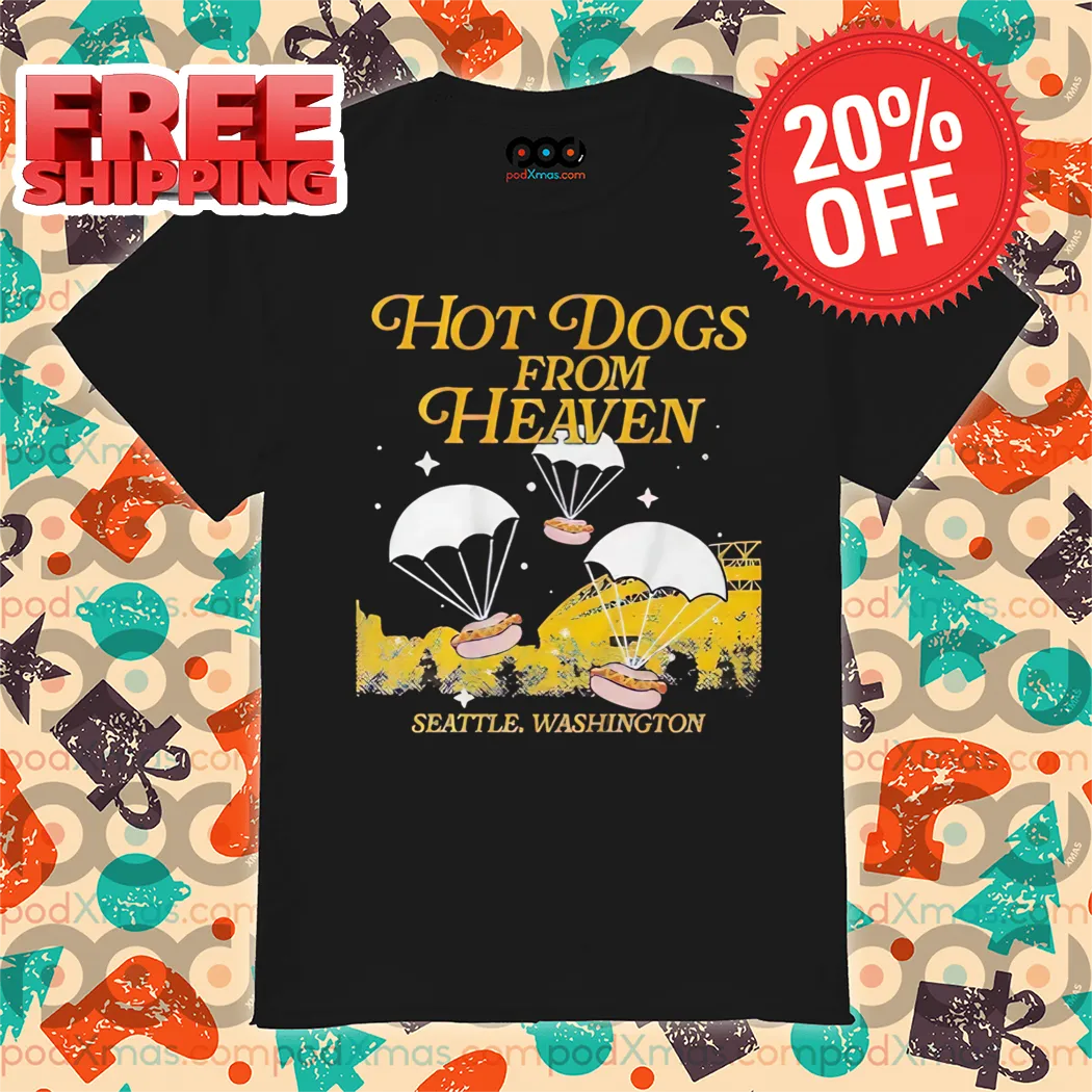 Hot Dogs From Heaven Seattle Washington Shirt