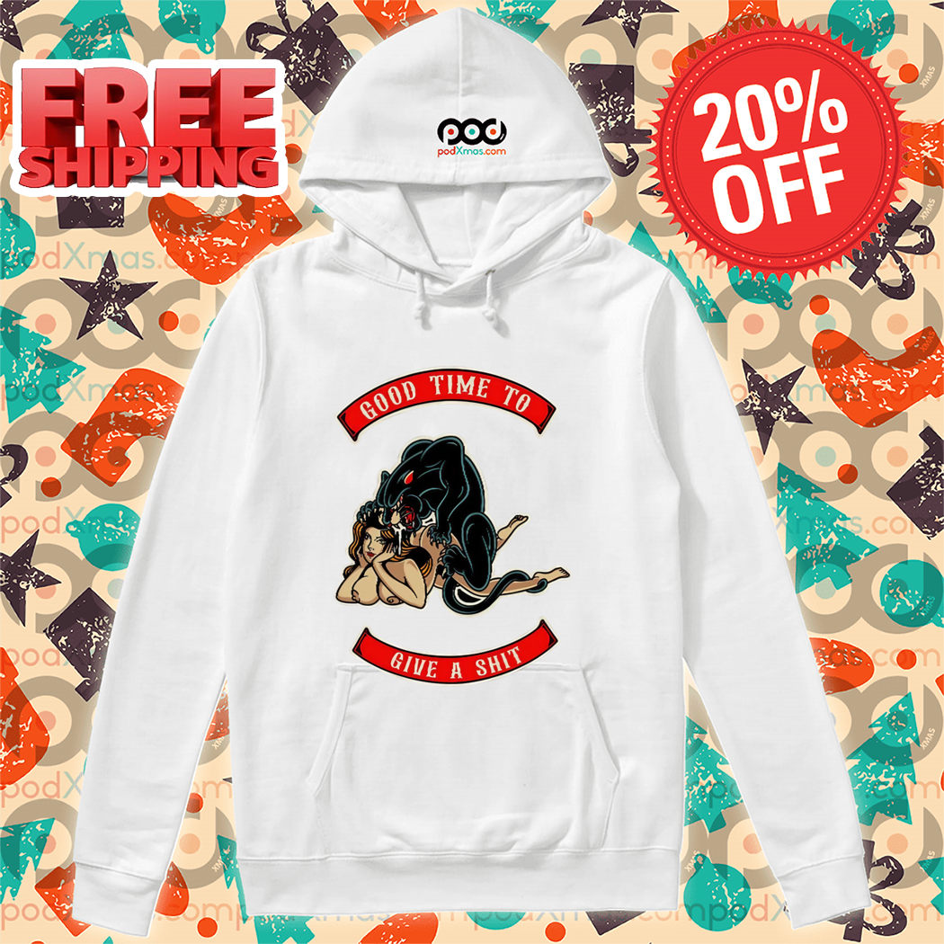 Black Panther F Lady Good Time To Give A Shit 2024 Shirt