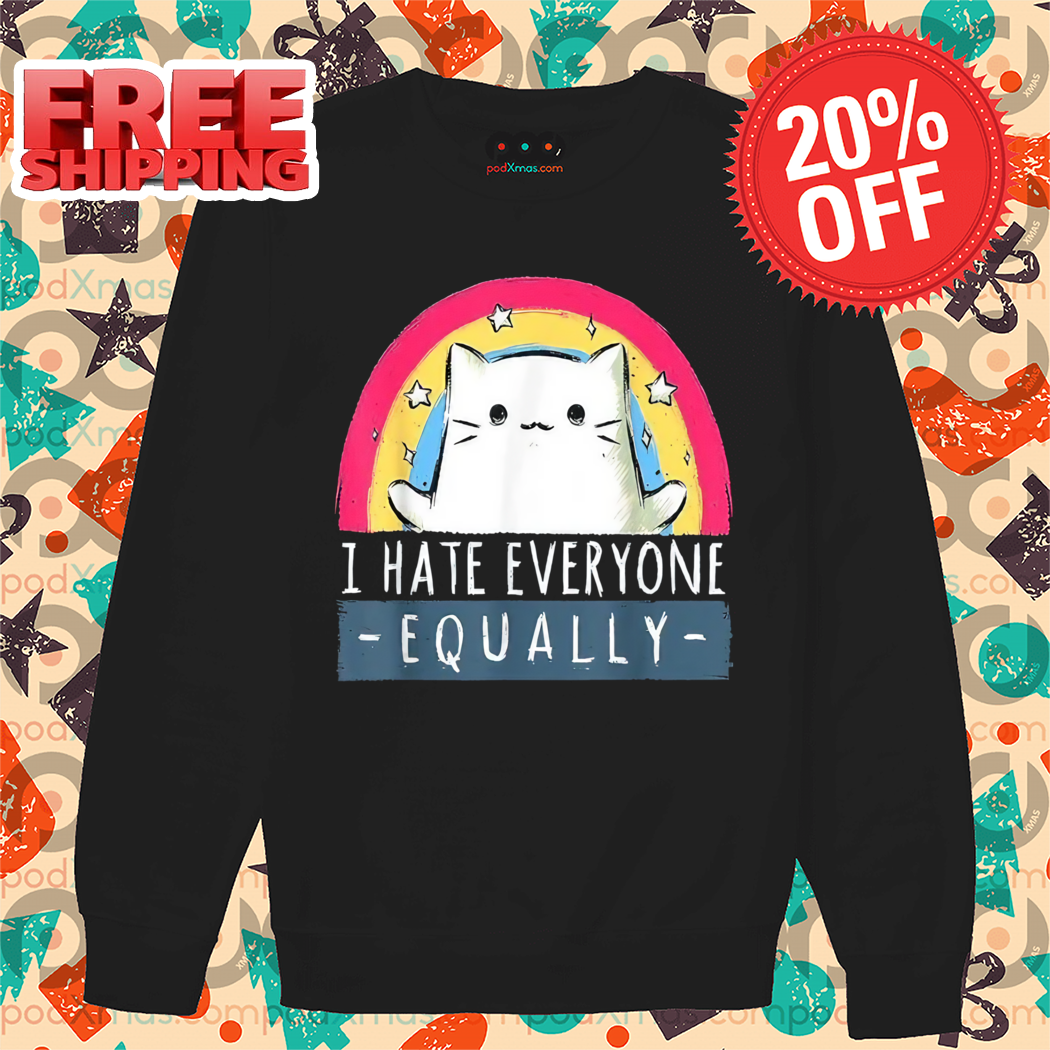 Cat Rainbow I Hate Everyone Equally 2024 Vintage Shirt