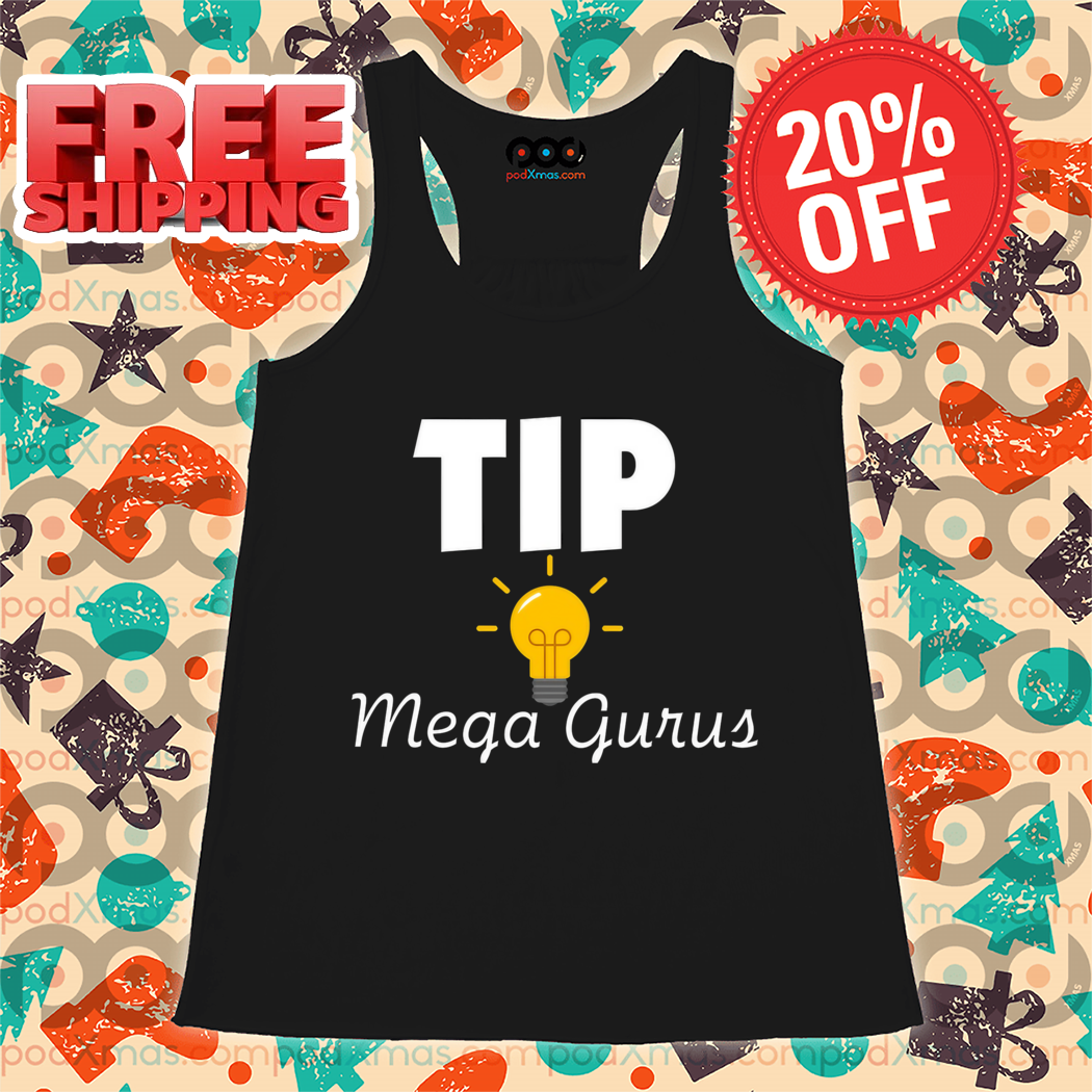 Tip Mega Gurus 2024 Shirt