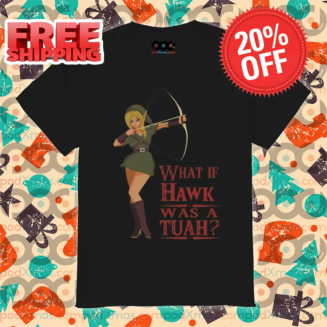 Elf What If Hawk Was A Tuah 2024 Shirt