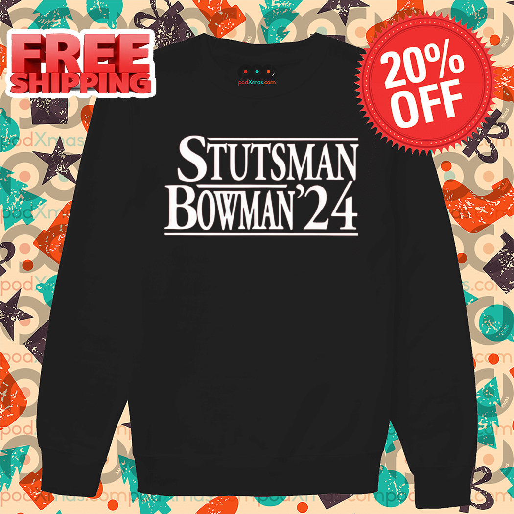Dannystutsman Stutsman Bowman 2024 Shirt
