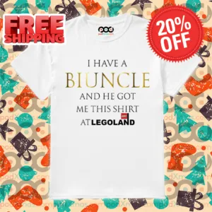 I Have A Biuncle And He Got Me This Shirt At Legoland Shirt