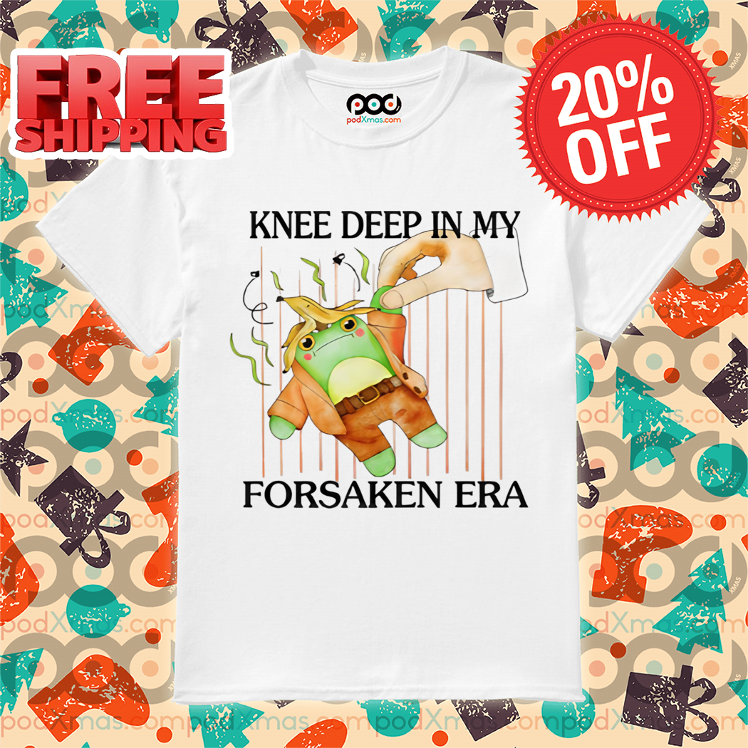 Frog Knee Deep In My Forsaken Era 2024 Shirt