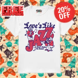 Cat Love's Like Jazz It Don't Make No Sense 2024 Shirt