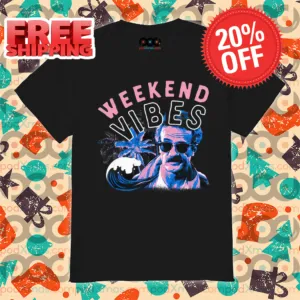 Weekend Vibes 2024 Shirt