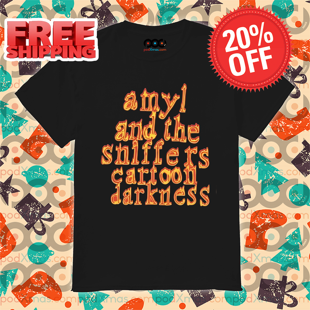 Amyl And The Sniffers Cartoon Darkness Shirt