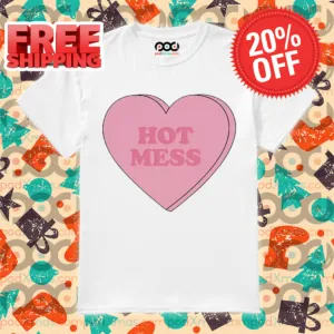 Pink Heart Hot Mess Shirt