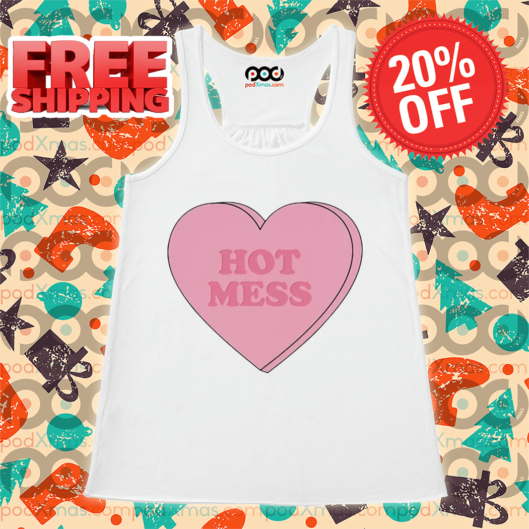 Pink Heart Hot Mess Shirt