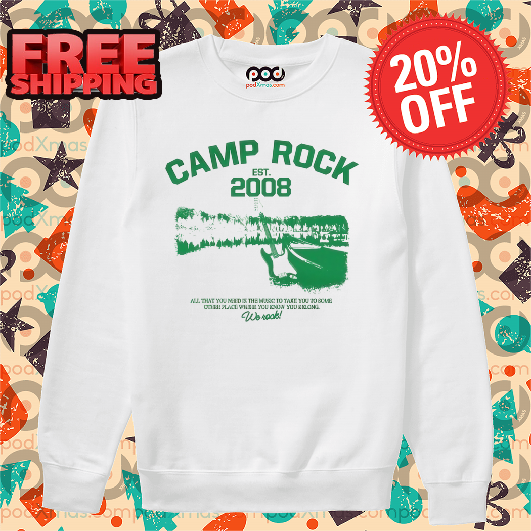 Camp Rock Est 2008 We Rock Shirt Camp Rock Est 2008 We Rock Shirt