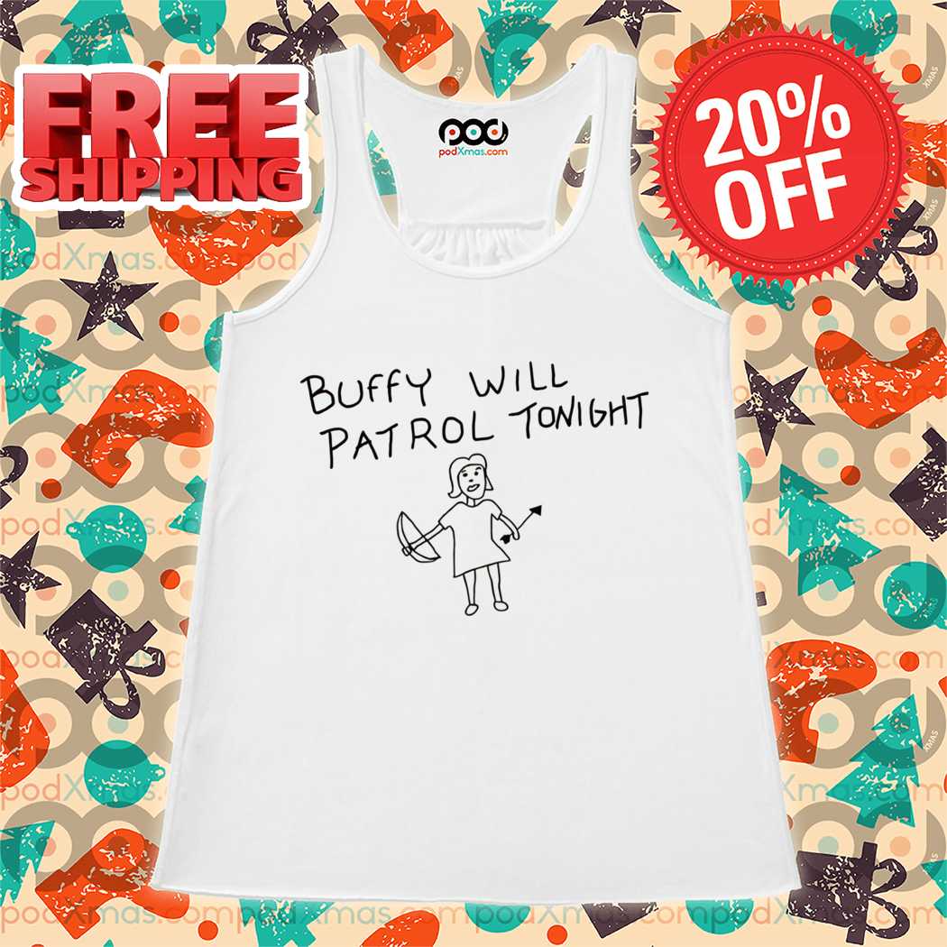 Buffy Will Patril Tonight 2024 Shirt
