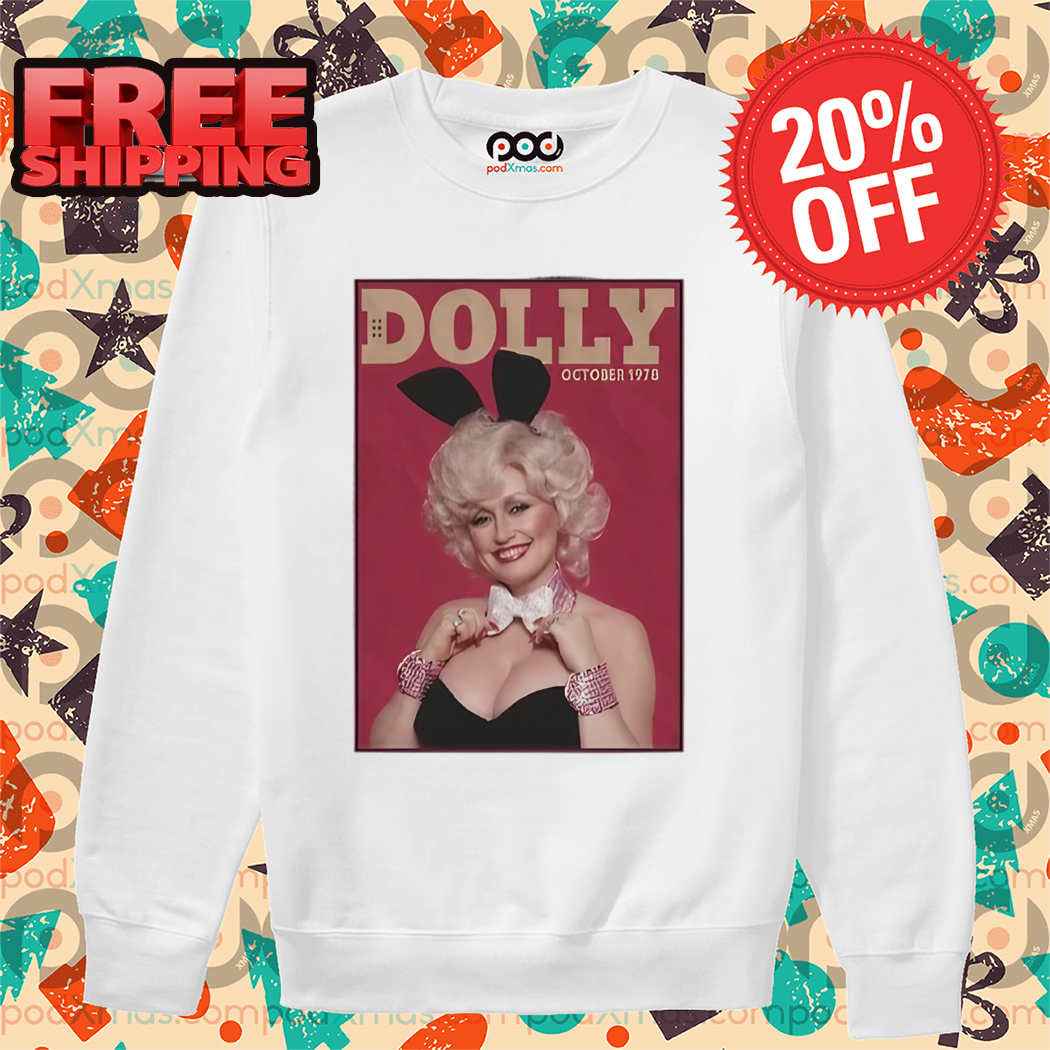 Dolly Parton October Est 1970 Shirt