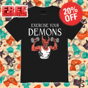 Exercise Your Demons Gym Bro 2024 Shirt