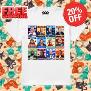 Left-Wing Politics We Are Democrats 2024 Shirt