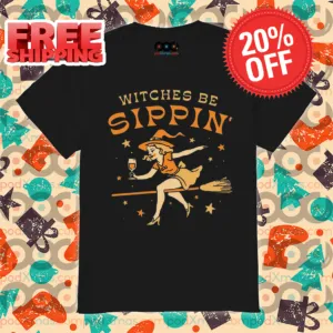 Witches be Sippin' Halloween 2024 Shirt