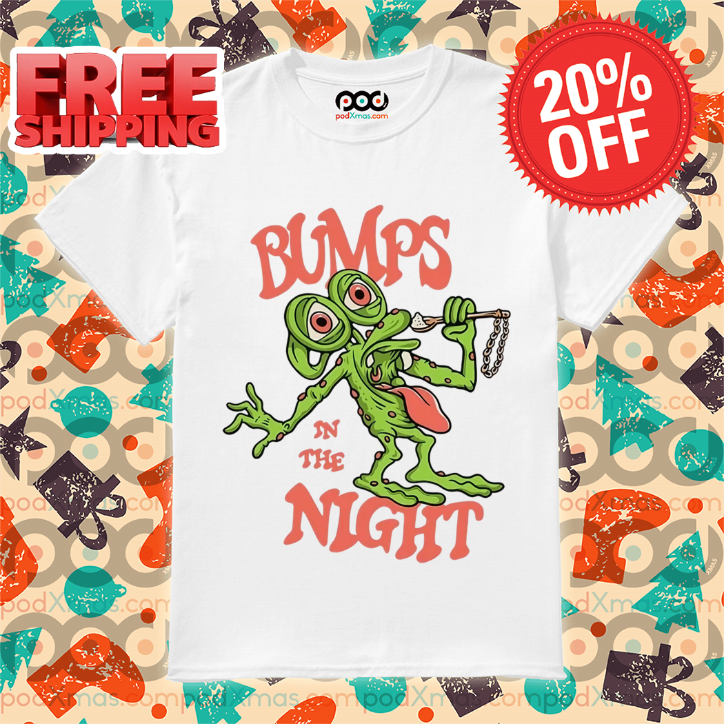 Bumps In The Night 2024 Shirt