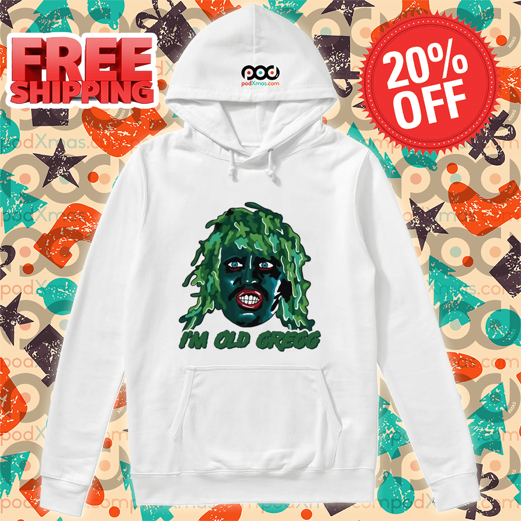 I'm Old Gregg 2024 Shirt