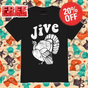 Jive Turkey Thanksgiving Vintage 2024 Shirt