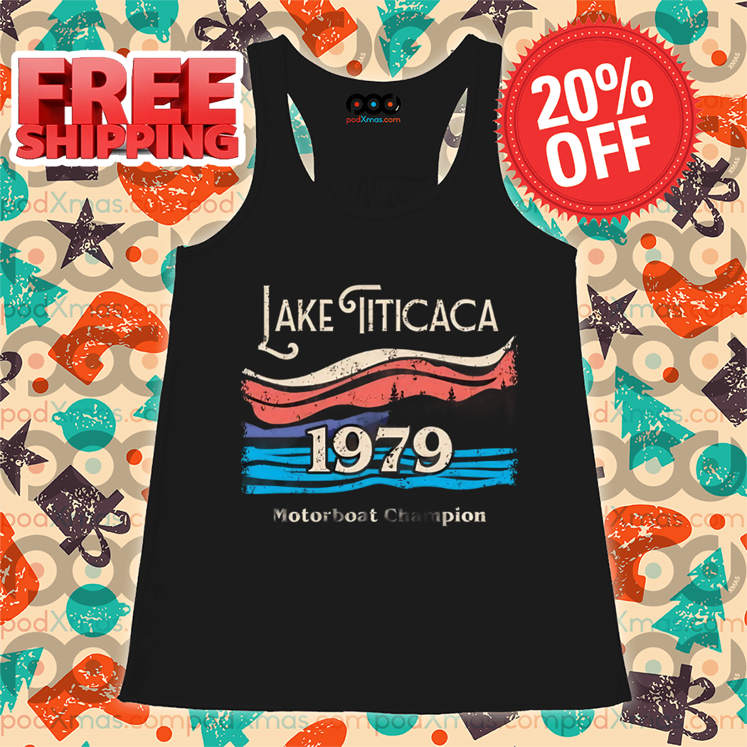 Lake Titicaca 1979 Motorboat Champion Vintage Shirt