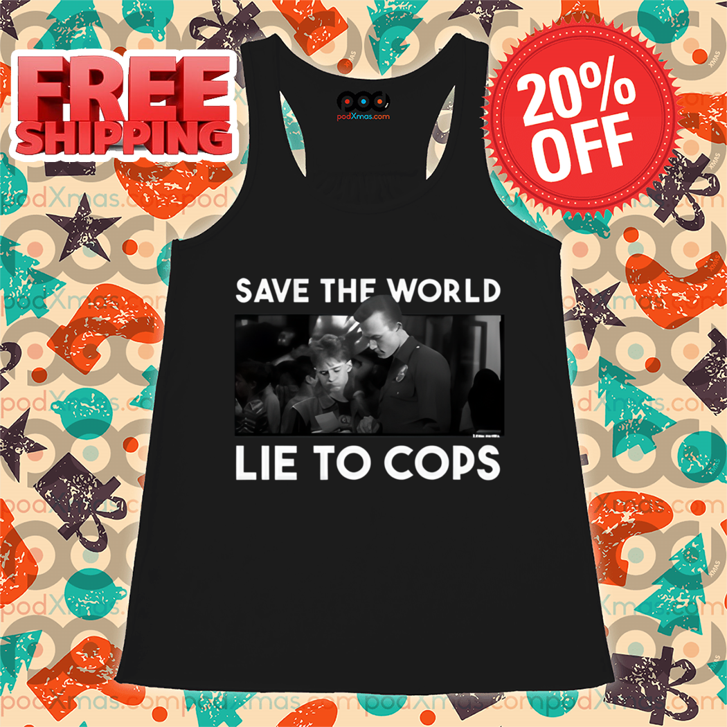 Punkwithacamera Save The World Lie To Cops Terminator 2 Diablo Macabre Shirt